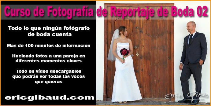 Curso de Reportaje de Boda 02 ericgibaud.com