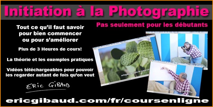 Cours en vido d'initiation  la photographie ericgibaud.com